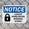 Signmission Lockout Power Before Removing Guards OSHA Notice Sign, Plastic, 10in W x 7in L, 2PK OS-2PACK-NS-P-710-L-15903 - alternate 6
